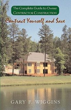 Contract Yourself and Save - Wiggins, Gary F.