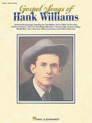 Gospel Songs of Hank Williams Gospel Songs of Hank Williams