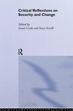 Critical Reflections on Security and Change - Croft, Stuart / Terriff, Terry (eds.)