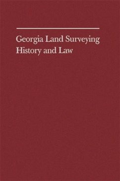 Georgia Land Surveying History and Law - Cadle, Farris W