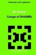 Groups of Divisibility - Mockor, J.