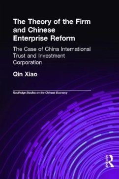 The Theory of the Firm and Chinese Enterprise Reform - Qin, Xiao