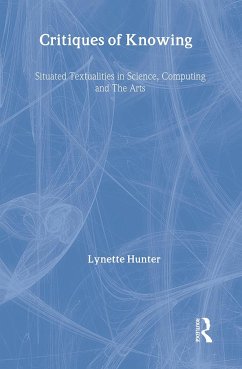 Critiques of Knowing - Hunter, Lynette