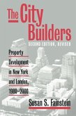 The City Builders: Property Development in New York and London, 1980-2000
