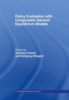 Policy Evaluation with Computable General Equilibrium Models - Wiegard, Wolfgang (ed.)