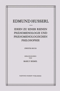 Ideen zu einer Reinen Phänomenologie und Phänomenologischen Philosophie - Husserl, Edmund;Biemel, Marly