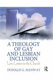 A Theology of Gay and Lesbian Inclusion