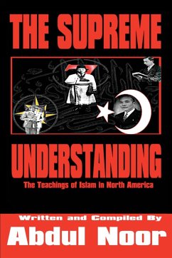 The Supreme Understanding - Noor, Abdul
