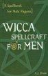 Wicca Spellcraft for Men - Bild 1