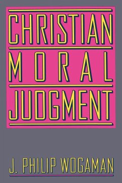 Christian Moral Judgement - Wogaman, J. Philip