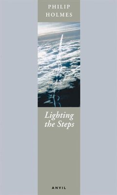 Lighting the Steps - Holmes, Philip