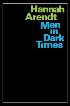 Men in Dark Times - Arendt, Hannah