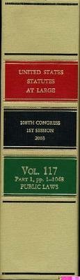 United States Statutes at Large, V. 117, 2003, 108th Congress, 1st Session, Pts. 1-3