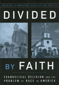 Divided by Faith - Emerson, Michael O; Smith, Christian
