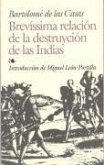 Brevísima relación de la destrucción de las Indias