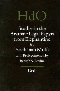 Studies in the Aramaic Legal Papyri from Elephantine - Muffs, Yochanan