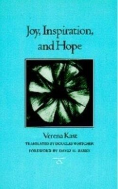 Joy, Inspiration, and Hope - Kast, Verena