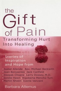 The Gift of Pain - Altemus, Barbara