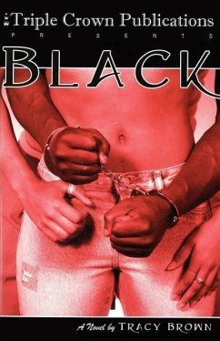 Black: Triple Crown Publications Presents - Brown, Tracy