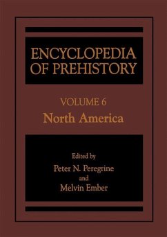 Encyclopedia of Prehistory - Peregrine, Peter N. / Ember, Melvin (Hgg.)