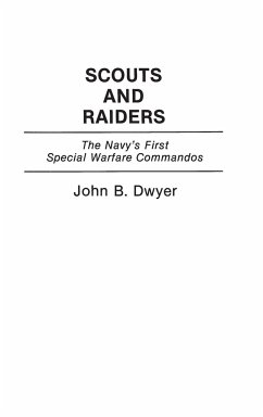 Scouts and Raiders - Dwyer, John