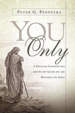 You Only - Feenstra, Peter G.