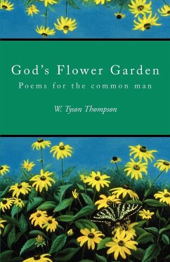 God's Flower Garden - Thompson, W. Tyson