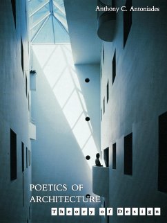 Poetics of Architecture - Antoniades, Anthony C