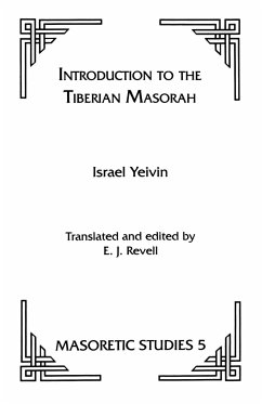 Introduction to the Tiberian Masorah - Yeivin, Israel