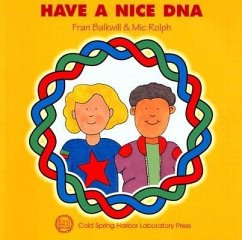 Have a Nice DNA - Balkwill, Fran