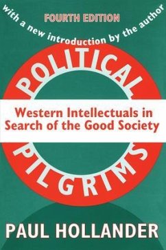 Political Pilgrims - Hollander, Paul