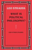 What Is Political Philosophy? and Other Studies