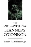 The Art and Vision of Flannery O'Connor