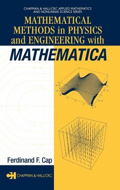 Mathematical Methods in Physics and Engineering with Mathematica - Cap, Ferdinand