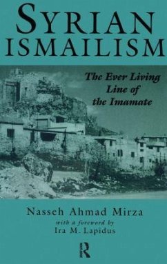 Syrian Ismailism - Mirza, Nasseh Ahmad