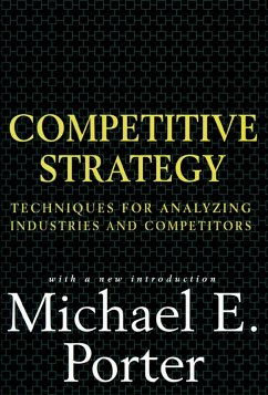 Competitive Strategy - Porter, Michael E.