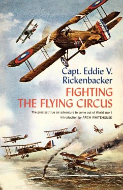 Fighting the Flying Circus - Rickenbacker, Eddie V.