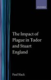 The Impact of Plague in Tudor and Stuart England