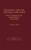 Pedagogy and the Struggle for Voice