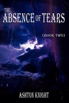 The Absence of Tears - Knight, Ashton