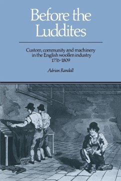 Before the Luddites - Randall, Adrian; Adrian, Randall