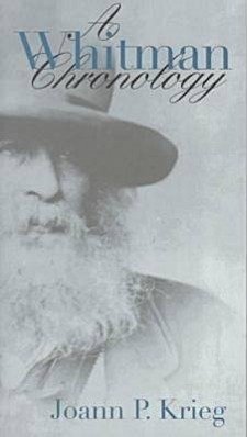 A Whitman Chronology - Krieg, Joann P