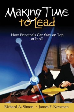 Making Time to Lead - Simon, Richard A.; Newman, James F.