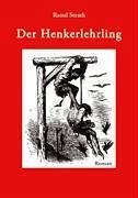 Der Henkerlehrling - Serath, Raoul