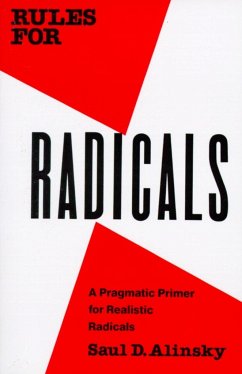 Rules for Radicals - Alinsky, Saul