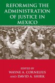 Reforming the Administration of Justice in Mexico