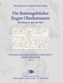 Die Reisetagebücher Eugen Oberhummers