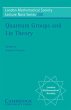 Quantum Groups and Lie Theory - Bild 1