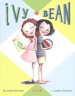 Ivy and Bean Book 1 - Barrows, Annie