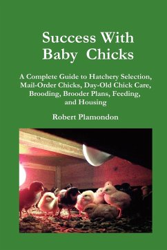 Success with Baby Chicks - Plamondon, Robert